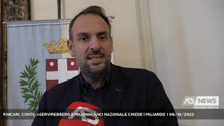 RINCARI CONTE «SERVIREBBERO 5 MILIONI» ANCI NAZIONALE CHIEDE 1 MILIARDO  06102022 [upl. by Carlo]