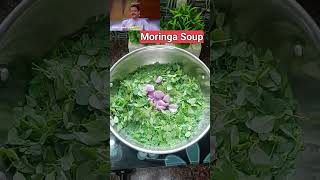 🍃Moringa Soup l Remedy to relieve body aches💪 shorts reels trending [upl. by Magena537]