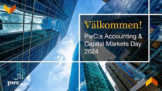 PwCs Accounting amp Capital Markets Day [upl. by Eilasor]