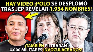 HAY VIDEO ¡Polo se DESPLOMÓ tras JEP revelar 1934 nombres de F Positivos Filtrarán 4mil militares [upl. by Eng]