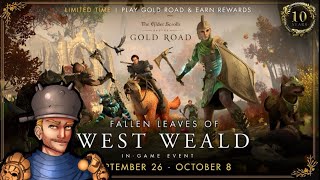 ESO Fallen Leaves of West Weald 928  108 New Rewards Good Farms and More [upl. by Hsirrehc]