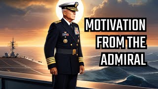 Admiral McRavens Surprising Motivation Secret [upl. by Annaerda142]