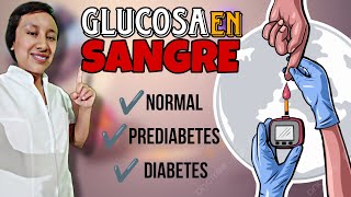 Valores normales y anormales de la GLUCOSA en SANGRE  Fácil [upl. by Atirihs]