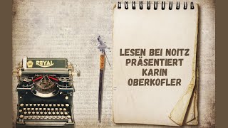 Lesen bei Noitz präsentiert Karin Oberkofler 30092024 [upl. by Portingale]