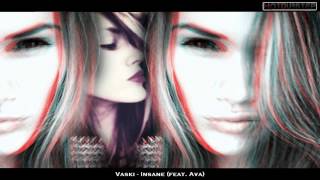 Vaski  Insane feat Ava [upl. by Laumas]