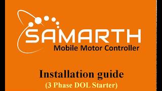 Samarth Mobile Motor Controller Installation Guide for 3 Phase DOL Starter in English [upl. by Marcello]