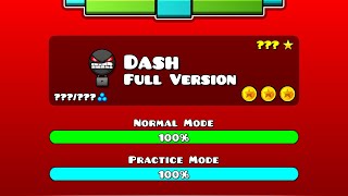 quotDASH FULL VERSIONquot 100 All Coins by SwitchStepGDYT  Geometry Dash 22 [upl. by Britte33]