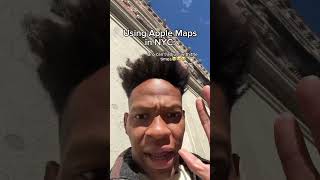 Using Apple Maps in NYC relatable nyc maps [upl. by Uoliram249]