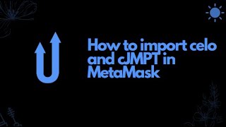 How to import Celo and cJMPT on MetaMask [upl. by Anaujal]