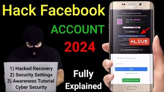 How to Hack Facebook Account Without Email and Phone Number 2024  Possible or Not Fully Explain [upl. by Idieh795]