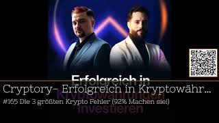 „3 KryptoFehler vermeiden Gewinne mit Bitcoin amp Co – Der Cryptory Podcast“ podcast 15Minuten [upl. by Olleina]