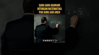 PAK GURU MENGAJAR MATEMATIKA SEPERTI WASIT BAHRAIN alurceritaflim film [upl. by Lerraj292]