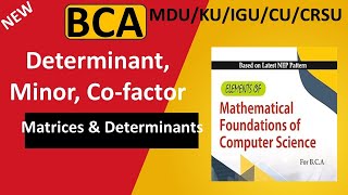 How to evaluate Determinant  Minor and Cofactor of Determinant  MDU BCA SEM 1 MFCS Chapter 6 NEP [upl. by Anerbas]