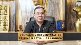 Ventajas y desventajas de la rinoplastia ultrasónica 👃  Dr Jaime Pachón [upl. by Nosille]