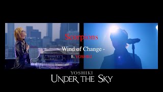 YOSHIKI x Scorpions  quotWind of Changequot  quotYOSHIKI Under the Skyquot out on BlurayDVD Nov 19 [upl. by Jocelin]