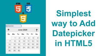 Simplest way to Add Datepicker in HTML5 [upl. by Strander]