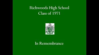 Richwoods High School Class of 1971 In Remembrance [upl. by Nothgiel]