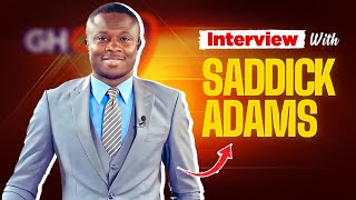 Interview With Saddick Adams [upl. by Enaerb]