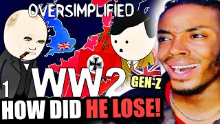 WW2 Oversimplified PART 1 GEN Z History NOOB Reaction [upl. by Sikleb548]