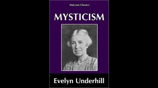 Mysticism by Evelyn Underhill Chapter 14 [upl. by Nalaf698]