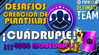 CUADRUPLE  FIFA ULTIMATE TEAM  MENOS DE 4000 MONEDAS  FUT 17  DESAFÍO CREACIÓN DE PLANTILLAS [upl. by Llebana]