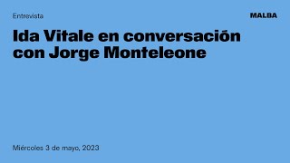 Entrevista — Ida Vitale en conversación con Jorge Monteleone [upl. by Chicoine]