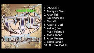 FTG  AKU TAK PEDULI 1998  FULL ALBUM [upl. by Paryavi]