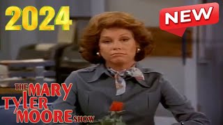 The Mary Tyler Moore Show 2024 🌻🌻 Chuckles Bites the Dust 🌻🌻 The Mary Tyler Moore Show Full Episodes [upl. by Nika]