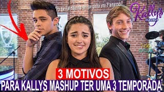 POR QUÊ KALLYS MASHUP TEM QUE GANHAR UMA 3ª TEMPORADA 3 MOTIVOS [upl. by Urbano]