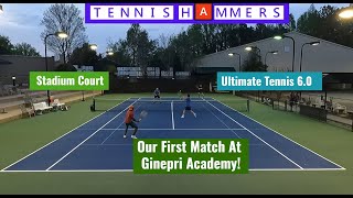 Our First Match At Ginepri Academy  Stadium Court  Ultimate Tennis 60 [upl. by Duhl]