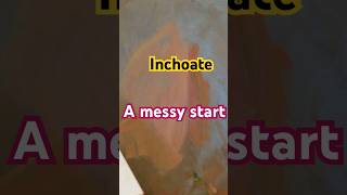 Inchoate rough start words story humor [upl. by Ellehcsar140]