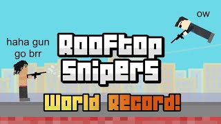 I got the WORLD RECORD in ROOFTOP SNIPERS [upl. by Aluin]