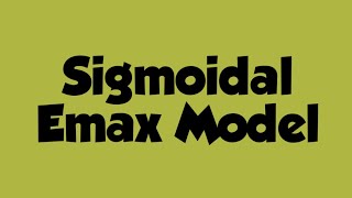 Sigmaidal Emax model or Hills coefficient [upl. by Keelby]