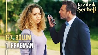 Kızılcık Şerbeti 67 Bölüm 1 Fragmanı  quotYeni Sezonquot YAKINDA [upl. by Akcirderf587]