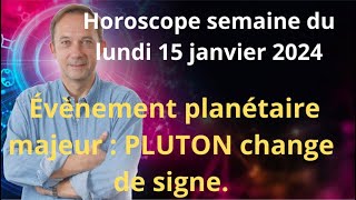 Astrologie horoscope semaine du lundi 15 janvier 2024 [upl. by Eireva222]