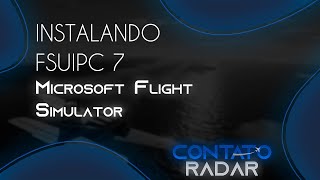 COMO INSTALAR O FSUIPC7 NO MICROSOFT FLIGHT SIMULATOR 2020 [upl. by Ynad962]