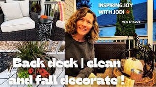 Back deck  clean and fall decorate  Inspiring Joy [upl. by Enilecram]