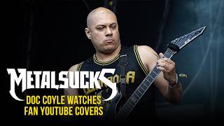 BAD WOLVES amp GOD FORBID Guitarist Doc Coyle Watches Fan YouTube Covers  MetalSucks [upl. by Enidlareg]