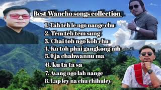 Wancho songs collection  Best songs of Gutong Wangsa Nawai wangsu Banyam ponglaham wancho song [upl. by Hilda642]