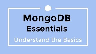 MongoDB Essentials  A Tutorial for Understanding MongoDB [upl. by Dis]