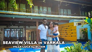 Sea view Villa in Varkala  Villa Luca by Elixir  Varkala  Travcup [upl. by Treblah]