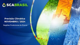 ClimaTempo SCA BRASIL  NOVEMBRO2024 [upl. by Asilrahc]