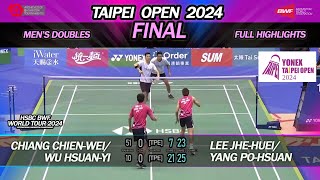 Final Taipei Open 2024  Lee JheHuei  Yang PoHsuan vs Chiang ChienWei  Wu HsuanYi  MD [upl. by Allina]