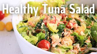 The Best Easy Tuna Salad Recipe  Healthy Salad Recipes [upl. by Appilihp]