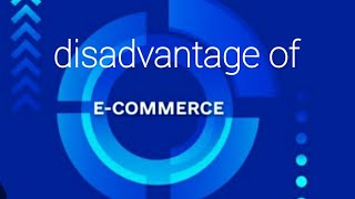 How to Avoid the Disadvantages of E Commerce [upl. by Rodriguez]