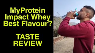 Best Flavour From MyProtein India  Best Whey Protein Flavour In India myprotein wheyprotein [upl. by Yarvis]