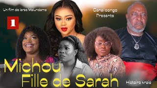 MICHOU FILLE DE SARAH ÉPISODE 1 NOUVEAU FILM CONGOLAIS 2024 Congolese movie 2024 [upl. by Leruj]