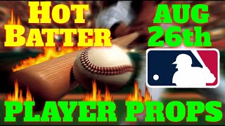 MLB ⚾ Player Props 🏟 82624  MLB Bets amp Predictions  mlbpredictions mlbpicks mlbbestbets [upl. by Ponzo358]