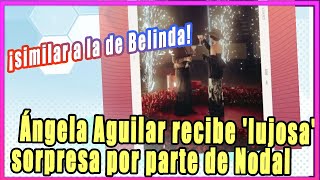 Ángela Aguilar recibe lujosa sorpresa por parte de Christian Nodal similar a la de Belinda [upl. by Rimas]