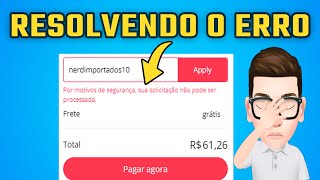 Como Resolver o Erro  Bug quotPor Motivos de Segurançaquot Aliexpress [upl. by Sualokcin]